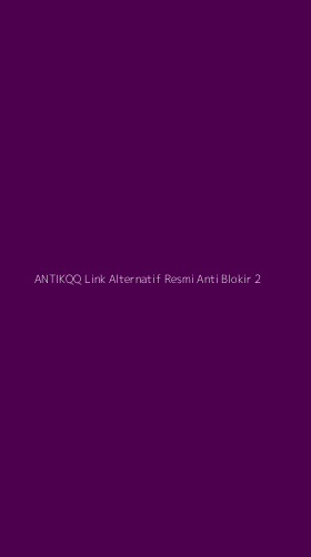 Tampilan Antarmuka Aplikasi Antikqq Link Alternatif Resmi Anti Blokir - 2