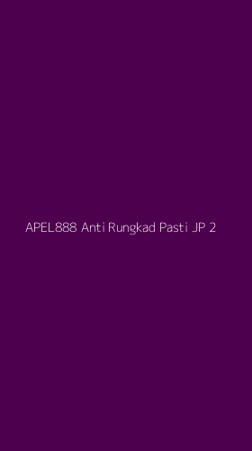 Tampilan Antarmuka Aplikasi Apel888 Anti Rungkad Pasti Jp - 2