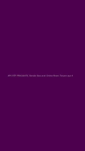 Tampilan Antarmuka Aplikasi Apk Rtp Pragmatic Bandar Baccarat Online Resmi Terpercaya - 4