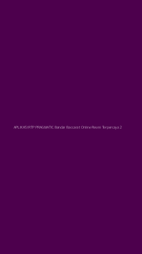 Tampilan Antarmuka Aplikasi Aplikasi Rtp Pragmatic Bandar Baccarat Online Resmi Terpercaya - 2