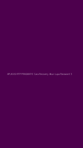Tampilan Antarmuka Aplikasi Aplikasi Rtp Pragmatic Cara Recovery Akun Lupa Password - 3