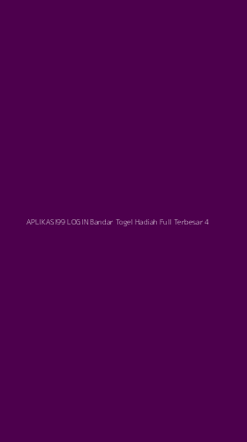 Tampilan Antarmuka Aplikasi Aplikasi99 Login Bandar Togel Hadiah Full Terbesar - 4