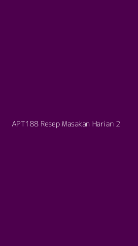 Tampilan Antarmuka Aplikasi Apt188 Resep Masakan Harian - 2