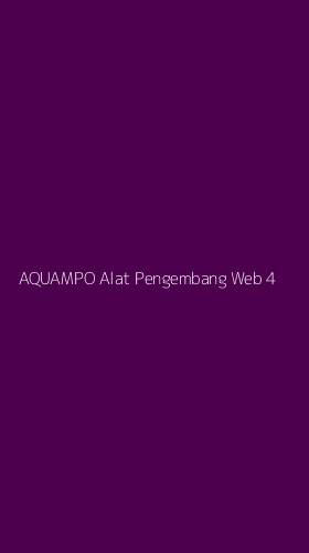 Tampilan Antarmuka Aplikasi Aquampo Alat Pengembang Web - 4