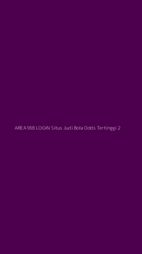 Tampilan Antarmuka Aplikasi Area188 Login Situs Judi Bola Odds Tertinggi - 2