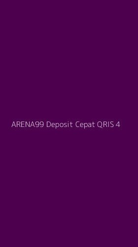Tampilan Antarmuka Aplikasi Arena99 Deposit Cepat Qris - 4