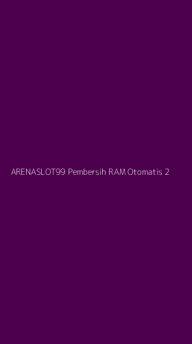 Tampilan Antarmuka Aplikasi Arenaslot99 Pembersih Ram Otomatis - 2
