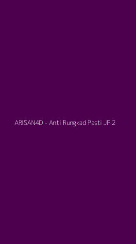 Tampilan Antarmuka Aplikasi ARISAN4D - Anti Rungkad Pasti JP - 2