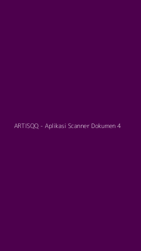 Tampilan Antarmuka Aplikasi ARTISQQ - Aplikasi Scanner Dokumen - 4