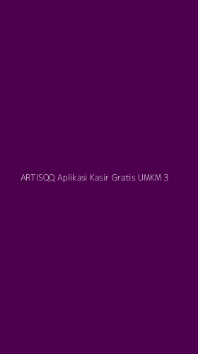 Tampilan Antarmuka Aplikasi Artisqq Aplikasi Kasir Gratis Umkm - 3