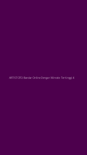 Tampilan Antarmuka Aplikasi Artistoto Bandar Online Dengan Winrate Tertinggi - 4