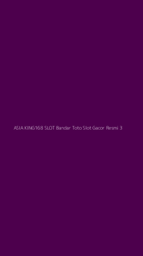 Tampilan Antarmuka Aplikasi Asia King168 Slot Bandar Toto Slot Gacor Resmi - 3
