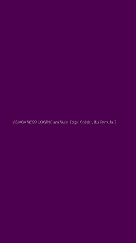 Tampilan Antarmuka Aplikasi Asiagame99 Login Cara Main Togel Colok Jitu Pemula - 2
