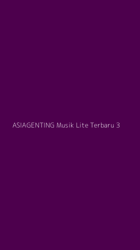 Tampilan Antarmuka Aplikasi Asiagenting Musik Lite Terbaru - 3