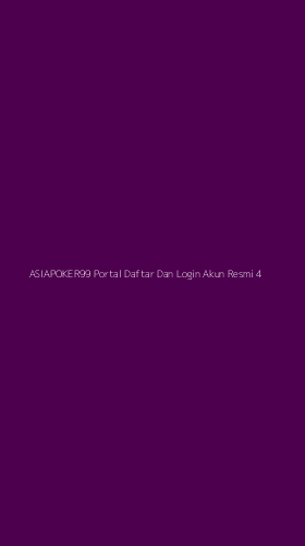 Tampilan Antarmuka Aplikasi Asiapoker99 Portal Daftar Dan Login Akun Resmi - 4