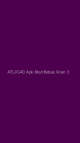 Tampilan Antarmuka Aplikasi Atlas4d Apk Mod Bebas Iklan - 3