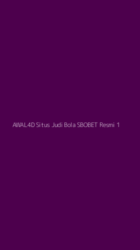 Tampilan Antarmuka Aplikasi Awal4d Situs Judi Bola Sbobet Resmi - 1