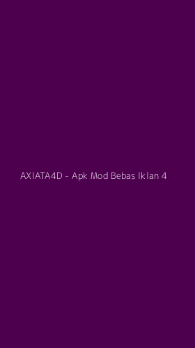 Tampilan Antarmuka Aplikasi AXIATA4D - Apk Mod Bebas Iklan - 4