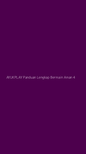 Tampilan Antarmuka Aplikasi Ayukplay Panduan Lengkap Bermain Aman - 4