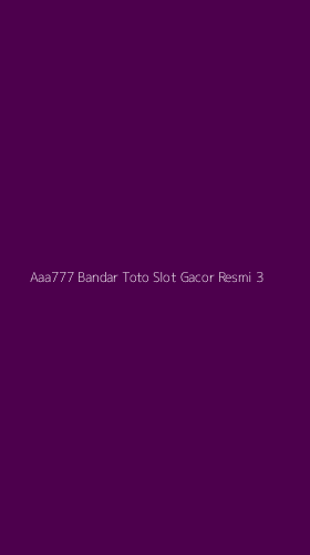 Tampilan Antarmuka Aplikasi Aaa777 Bandar Toto Slot Gacor Resmi - 3