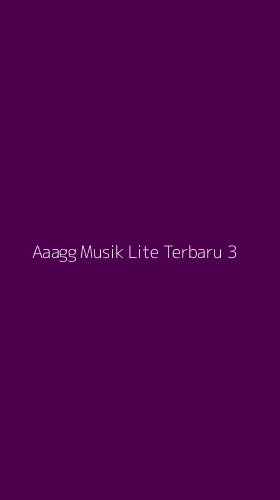 Tampilan Antarmuka Aplikasi Aaagg Musik Lite Terbaru - 3