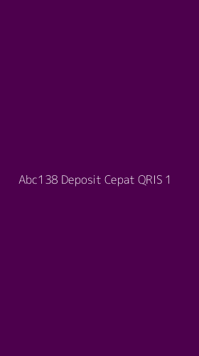 Tampilan Antarmuka Aplikasi Abc138 Deposit Cepat Qris - 1