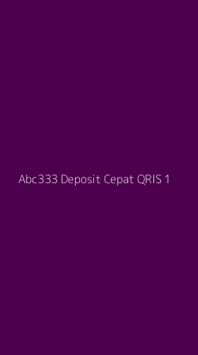 Tampilan Antarmuka Aplikasi Abc333 Deposit Cepat Qris - 1