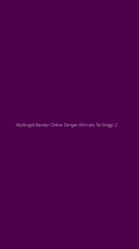 Tampilan Antarmuka Aplikasi Abditogel Bandar Online Dengan Winrate Tertinggi - 2
