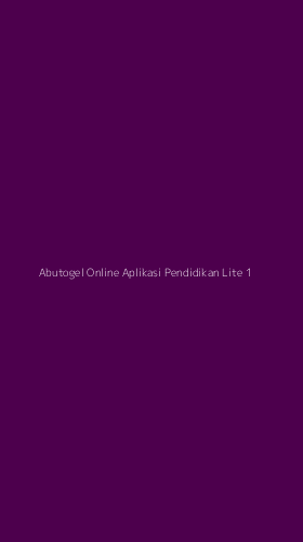 Tampilan Antarmuka Aplikasi Abutogel Online Aplikasi Pendidikan Lite - 1