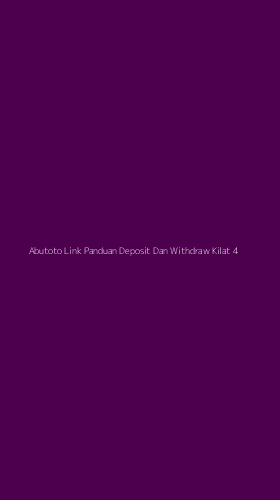 Tampilan Antarmuka Aplikasi Abutoto Link Panduan Deposit Dan Withdraw Kilat - 4