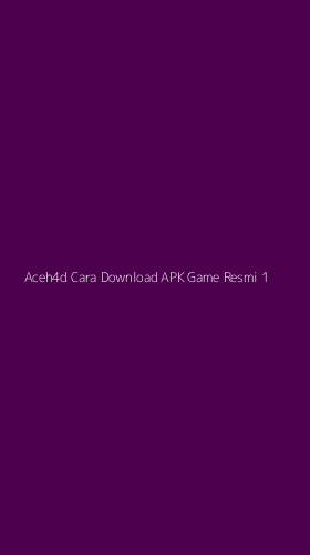 Tampilan Antarmuka Aplikasi Aceh4d Cara Download Apk Game Resmi - 1