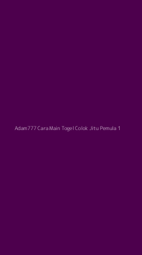 Tampilan Antarmuka Aplikasi Adam777 Cara Main Togel Colok Jitu Pemula - 1