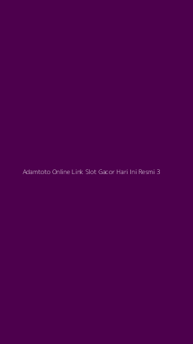 Tampilan Antarmuka Aplikasi Adamtoto Online Link Slot Gacor Hari Ini Resmi - 3