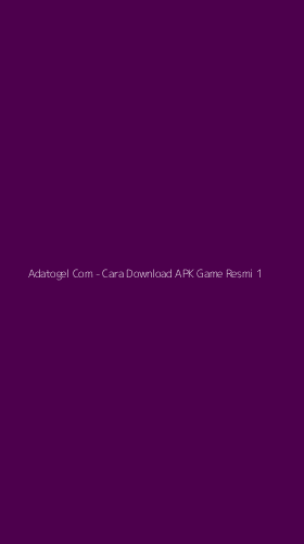 Tampilan Antarmuka Aplikasi Adatogel Com - Cara Download APK Game Resmi - 1