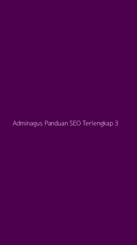 Tampilan Antarmuka Aplikasi Adminagus Panduan Seo Terlengkap - 3