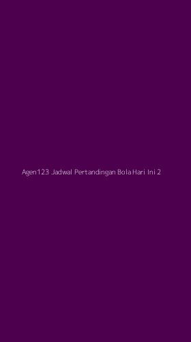 Tampilan Antarmuka Aplikasi Agen123 Jadwal Pertandingan Bola Hari Ini - 2