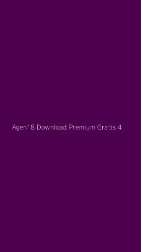 Tampilan Antarmuka Aplikasi Agen18 Download Premium Gratis - 4
