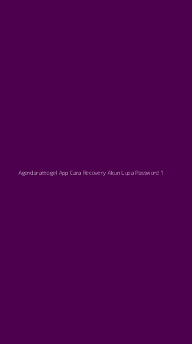 Tampilan Antarmuka Aplikasi Agendarattogel App Cara Recovery Akun Lupa Password - 1