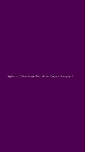 Tampilan Antarmuka Aplikasi Agentoto Situs Dengan Metode Pembayaran Lengkap - 2