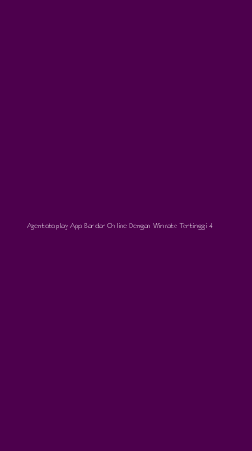Tampilan Antarmuka Aplikasi Agentotoplay App Bandar Online Dengan Winrate Tertinggi - 4