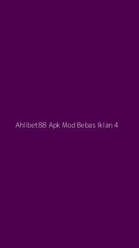Tampilan Antarmuka Aplikasi Ahlibet88 Apk Mod Bebas Iklan - 4