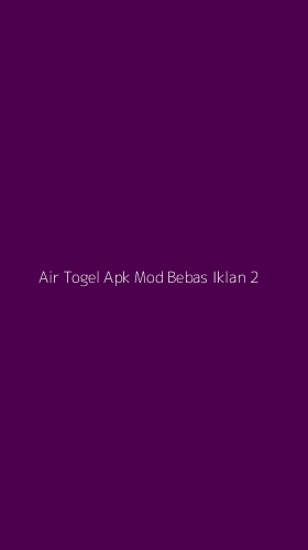 Tampilan Antarmuka Aplikasi Air Togel Apk Mod Bebas Iklan - 2