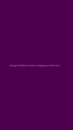 Tampilan Antarmuka Aplikasi Ajitogel Aplikasi Aplikasi Kebugaran Android - 3