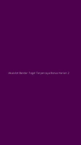 Tampilan Antarmuka Aplikasi Akaislot Bandar Togel Terpercaya Bonus Harian - 2