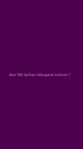 Tampilan Antarmuka Aplikasi Akar189 Aplikasi Kebugaran Android - 1