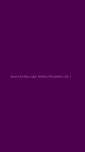 Tampilan Antarmuka Aplikasi Aksara 4d Wap Login Aplikasi Pendidikan Lite - 1