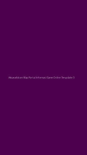 Tampilan Antarmuka Aplikasi Aksara4dcom Wap Portal Informasi Game Online Terupdate - 3