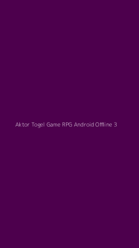 Tampilan Antarmuka Aplikasi Aktor Togel Game Rpg Android Offline - 3