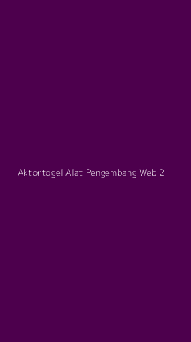 Tampilan Antarmuka Aplikasi Aktortogel Alat Pengembang Web - 2