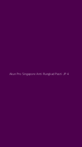 Tampilan Antarmuka Aplikasi Akun Pro Singapore Anti Rungkad Pasti Jp - 4